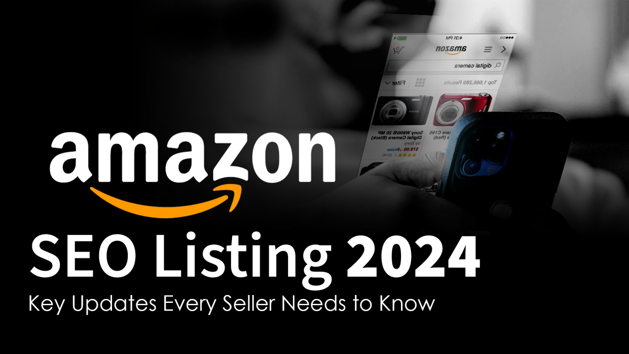 Navigating Amazon’s 2024 Seller Updates: Mastering the Art of Visibility